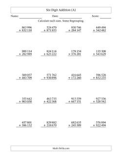 Six-Digit Addition With Some Regrouping – 20 Questions – Space Separated Thousands