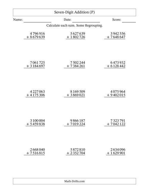 The Seven-Digit Addition With Some Regrouping – 15 Questions – Space Separated Thousands (P) Math Worksheet
