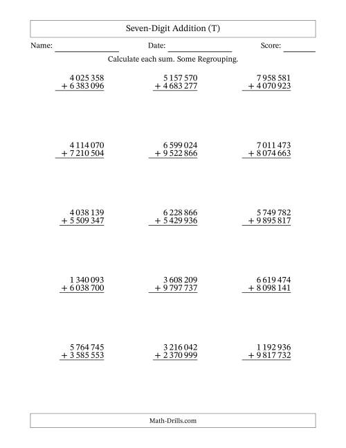 The Seven-Digit Addition With Some Regrouping – 15 Questions – Space Separated Thousands (T) Math Worksheet