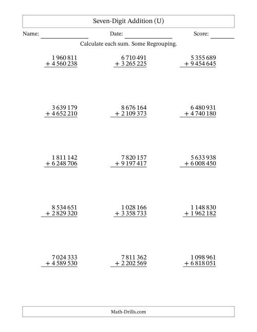 The Seven-Digit Addition With Some Regrouping – 15 Questions – Space Separated Thousands (U) Math Worksheet