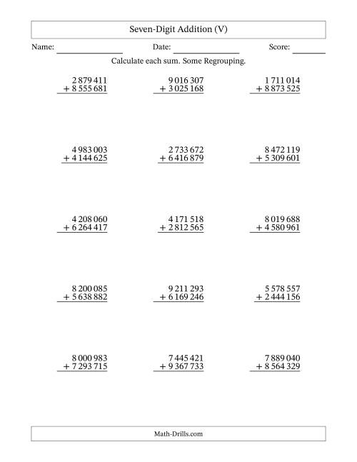 The Seven-Digit Addition With Some Regrouping – 15 Questions – Space Separated Thousands (V) Math Worksheet