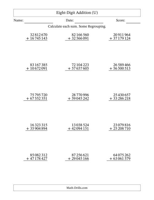 The Eight-Digit Addition With Some Regrouping – 15 Questions – Space Separated Thousands (U) Math Worksheet
