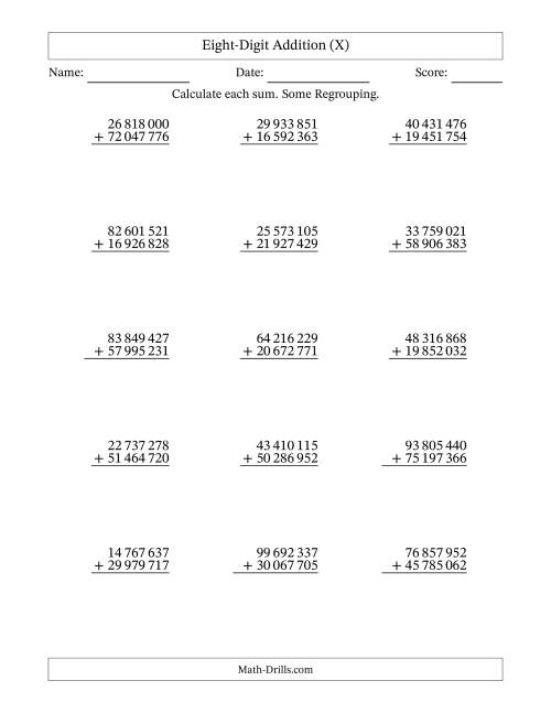 The Eight-Digit Addition With Some Regrouping – 15 Questions – Space Separated Thousands (X) Math Worksheet