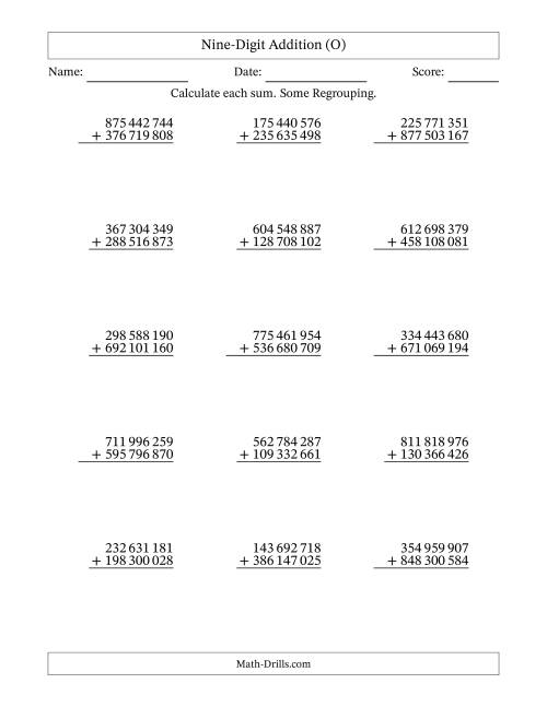 The Nine-Digit Addition With Some Regrouping – 15 Questions – Space Separated Thousands (O) Math Worksheet