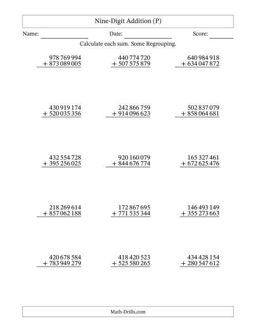The Nine-Digit Addition With Some Regrouping – 15 Questions – Space Separated Thousands (P) Math Worksheet