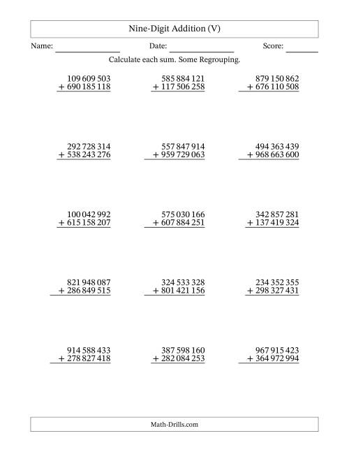 The Nine-Digit Addition With Some Regrouping – 15 Questions – Space Separated Thousands (V) Math Worksheet