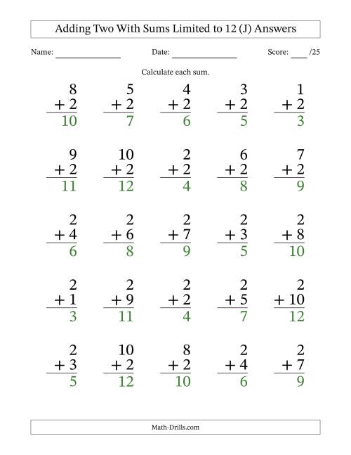 The Adding Two to Single-Digit Numbers With Sums Limited to 12 – 25 Large Print Questions (J) Math Worksheet Page 2