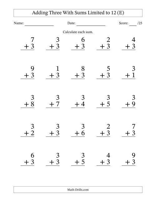 25 Vertical Adding 3's Questions with Sums up to 12 (E)