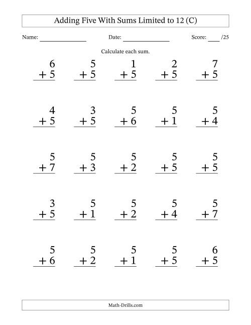 25 Vertical Adding 5's Questions with Sums up to 12 (C)