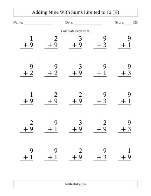 25 Vertical Adding 9's Questions with Sums up to 12 (E)