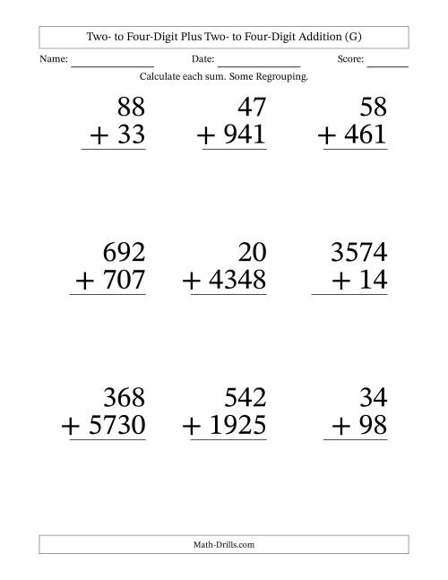 The Two- to Four-Digit Plus Two- to Four-Digit Addition With Some Regrouping – 9 Questions – Large Print (G) Math Worksheet