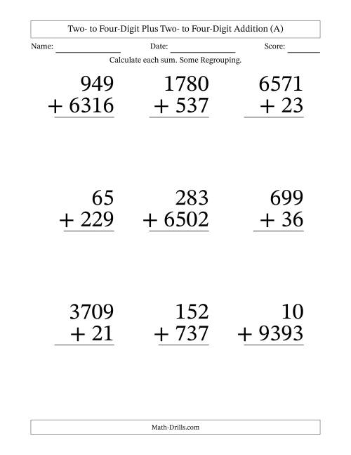 The Two- to Four-Digit Plus Two- to Four-Digit Addition With Some Regrouping – 9 Questions – Large Print (All) Math Worksheet