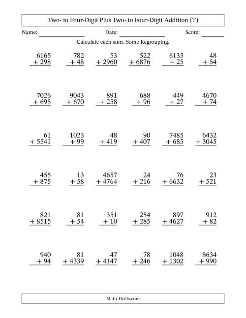 The Two- to Four-Digit Plus Two- to Four-Digit Addition With Some Regrouping – 36 Questions (T) Math Worksheet