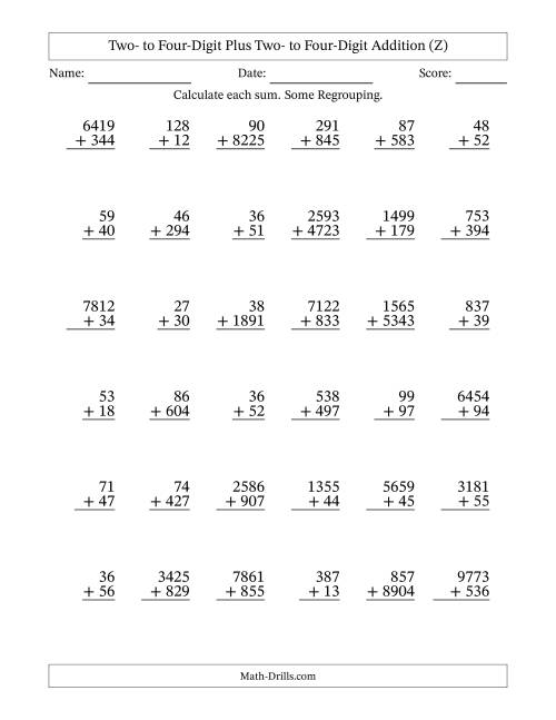 The Two- to Four-Digit Plus Two- to Four-Digit Addition With Some Regrouping – 36 Questions (Z) Math Worksheet
