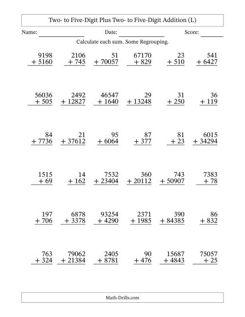 The Two- to Five-Digit Plus Two- to Five-Digit Addition With Some Regrouping – 36 Questions (L) Math Worksheet