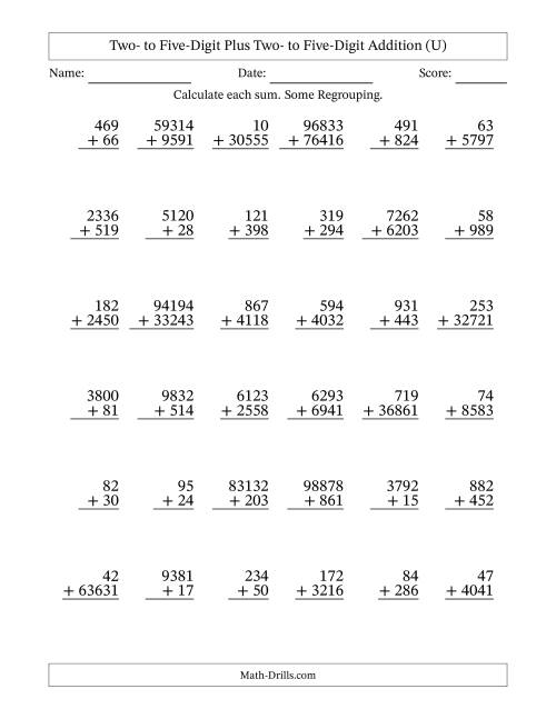 The Two- to Five-Digit Plus Two- to Five-Digit Addition With Some Regrouping – 36 Questions (U) Math Worksheet