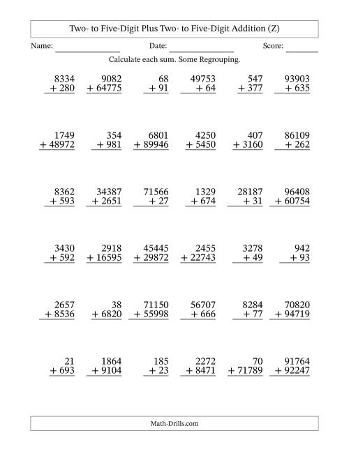 The Two- to Five-Digit Plus Two- to Five-Digit Addition With Some Regrouping – 36 Questions (Z) Math Worksheet