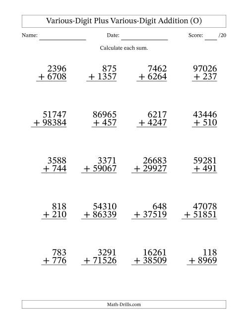 The 3- to 5-Digit Plus 3- to 5-Digit Addition With Some Regrouping (20 Questions) (O) Math Worksheet