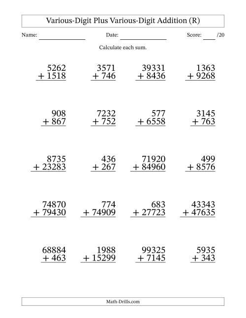 The 3- to 5-Digit Plus 3- to 5-Digit Addition With Some Regrouping (20 Questions) (R) Math Worksheet