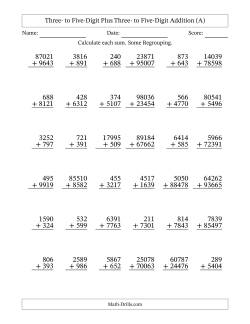 Three- to Five-Digit Plus Three- to Five-Digit Addition With Some Regrouping – 36 Questions