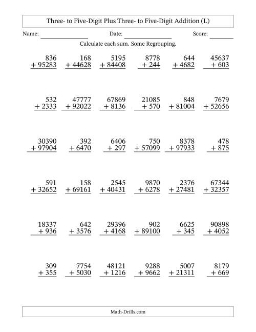 The Three- to Five-Digit Plus Three- to Five-Digit Addition With Some Regrouping – 36 Questions (L) Math Worksheet