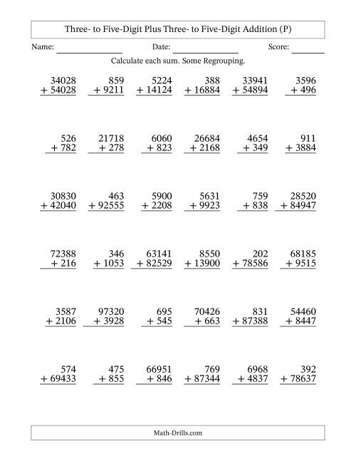 The Three- to Five-Digit Plus Three- to Five-Digit Addition With Some Regrouping – 36 Questions (P) Math Worksheet