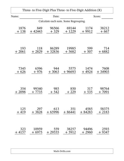 The Three- to Five-Digit Plus Three- to Five-Digit Addition With Some Regrouping – 36 Questions (R) Math Worksheet