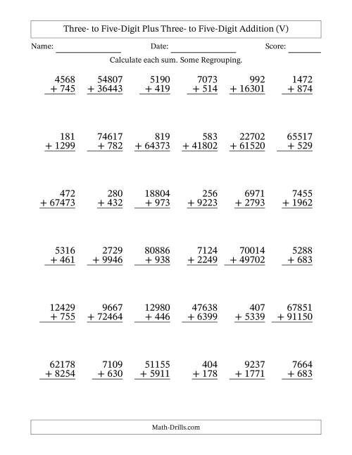 The Three- to Five-Digit Plus Three- to Five-Digit Addition With Some Regrouping – 36 Questions (V) Math Worksheet