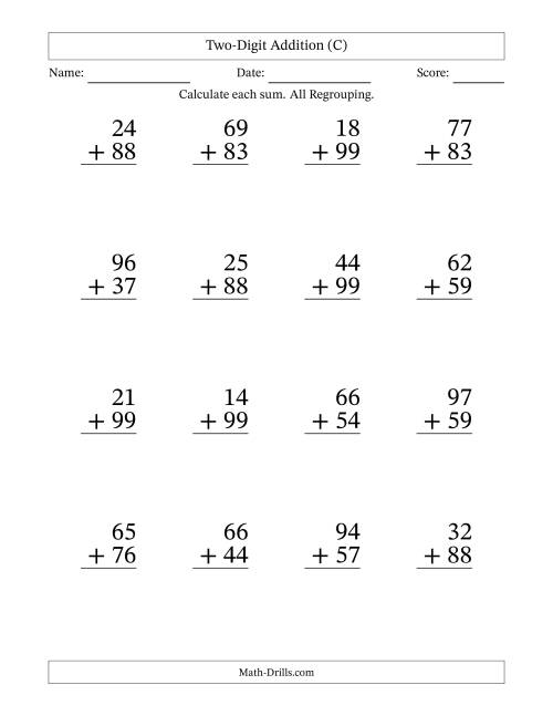 Large Print 2-Digit Plus 2-Digit Addtion with ALL Regrouping (C)