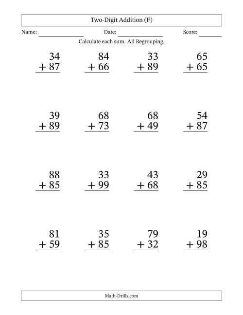 Large Print 2-Digit Plus 2-Digit Addtion with ALL Regrouping (F)