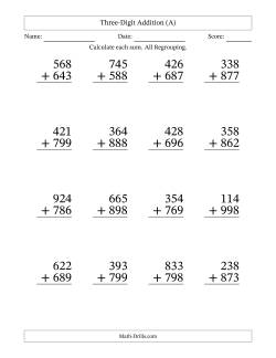 Three-Digit Addition With All Regrouping – 16 Questions – Large Print