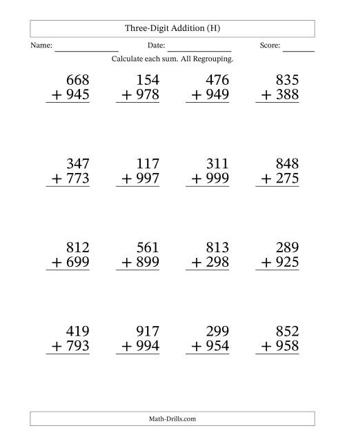 Large Print 3-Digit Plus 3-Digit Addtion with ALL Regrouping (H)