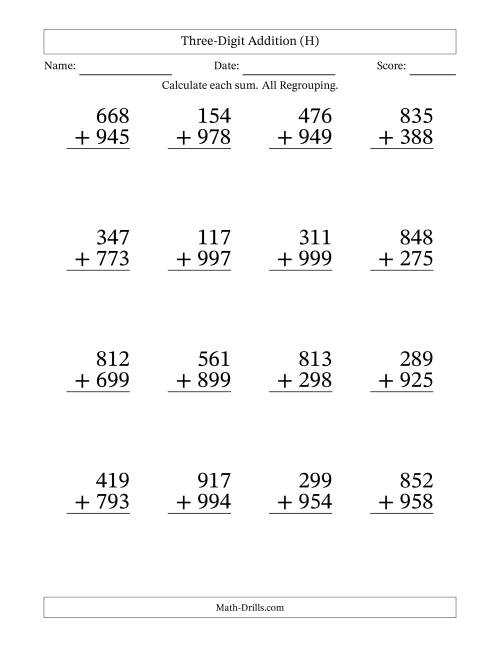 The Three-Digit Addition With All Regrouping – 16 Questions – Large Print (H) Math Worksheet