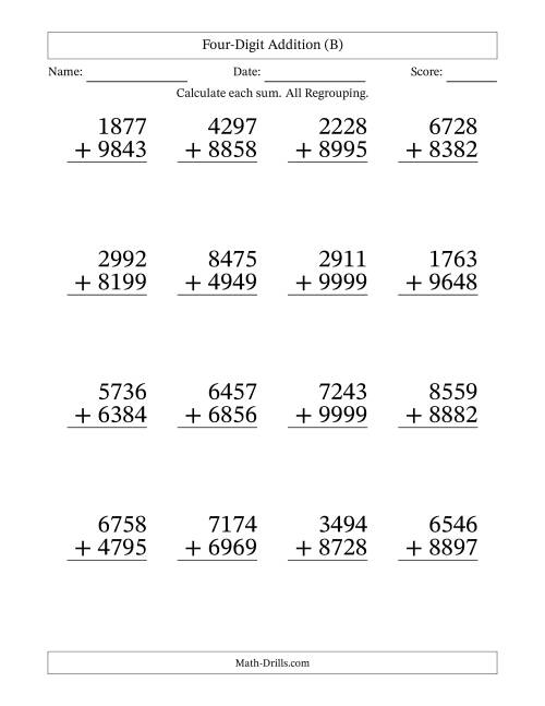 The Large Print 4-Digit Plus 4-Digit Addtion with ALL Regrouping (B) Math Worksheet