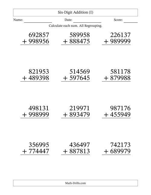The Six-Digit Addition With All Regrouping – 12 Questions – Large Print (I) Math Worksheet