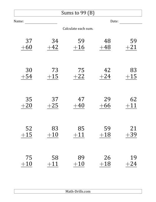 The Large Print - Adding 2-Digit Numbers with Sums up to 99 (25 Questions) (B) Math Worksheet