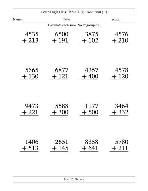 The Four-Digit Plus Three-Digit Addition With No Regrouping – 16 Questions – Large Print (F) Math Worksheet