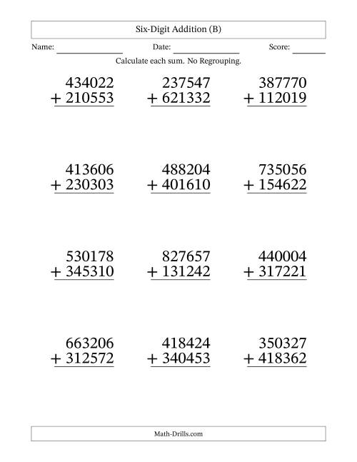 The Six-Digit Addition With No Regrouping – 12 Questions – Large Print (B) Math Worksheet