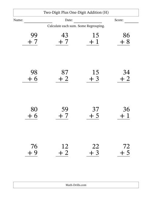 The Large Print 2-Digit Plus 1-Digit Addition with SOME Regrouping (H) Math Worksheet