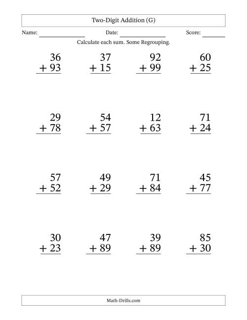 Large Print 2-Digit Plus 2-Digit Addition with SOME Regrouping (G)