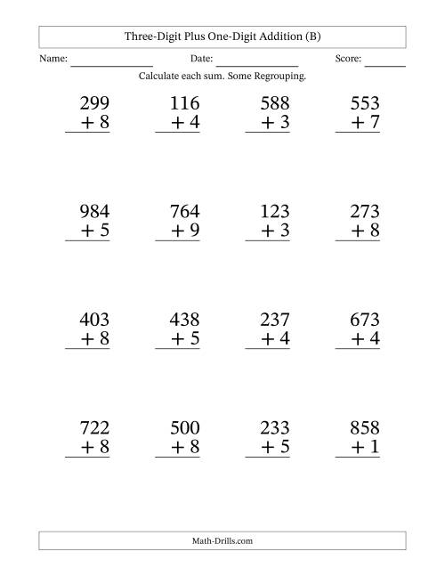 The Three-Digit Plus One-Digit Addition With Some Regrouping – 16 Questions – Large Print (B) Math Worksheet