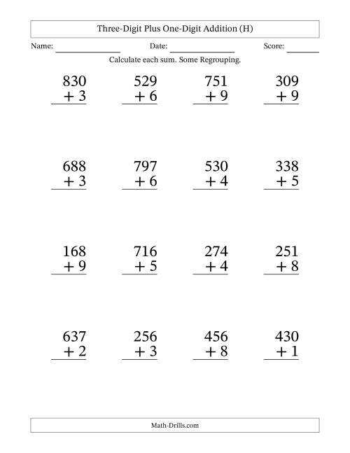 Large Print 3-Digit Plus 1-Digit Addition with SOME Regrouping (H)