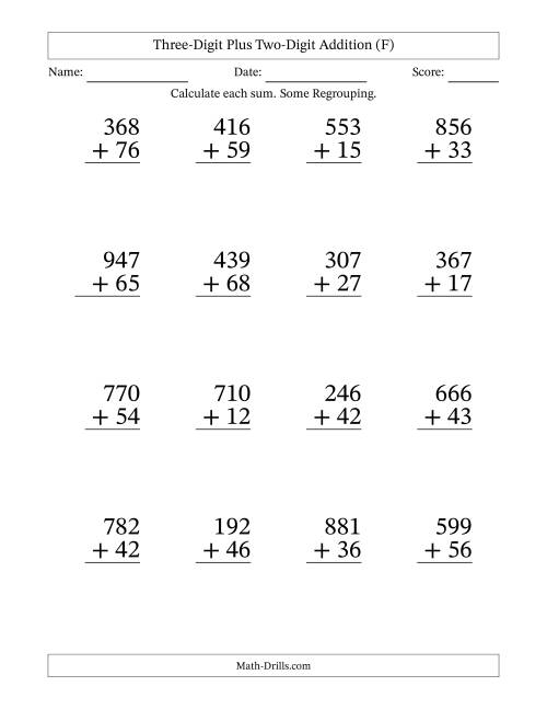 The Three-Digit Plus Two-Digit Addition With Some Regrouping – 16 Questions – Large Print (F) Math Worksheet