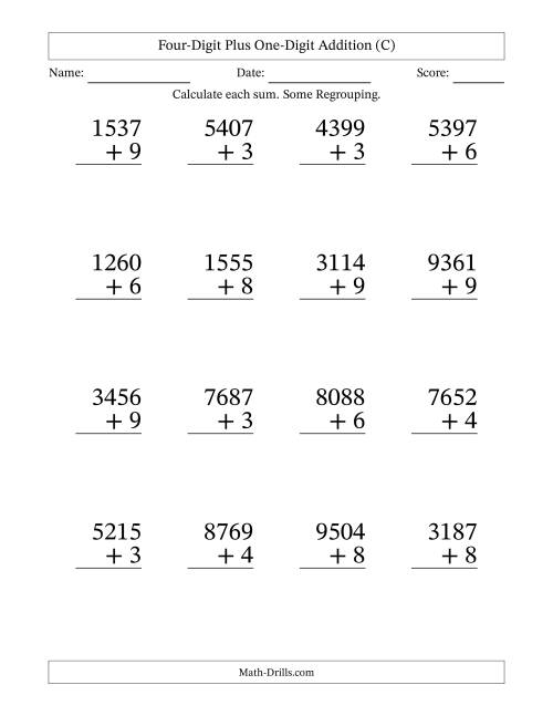 Large Print 4-Digit Plus 1-Digit Addition with SOME Regrouping (C)