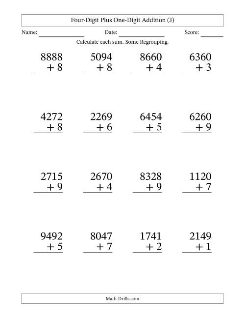 Large Print 4-Digit Plus 1-Digit Addition with SOME Regrouping (J)