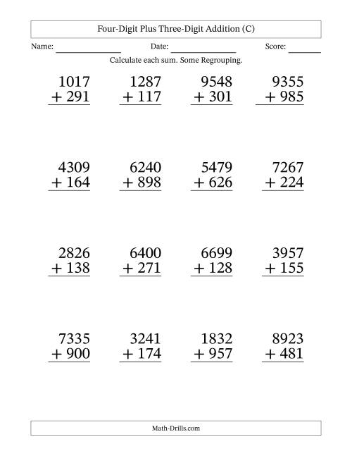 Large Print 4-Digit Plus 3-Digit Addition with SOME Regrouping (C)