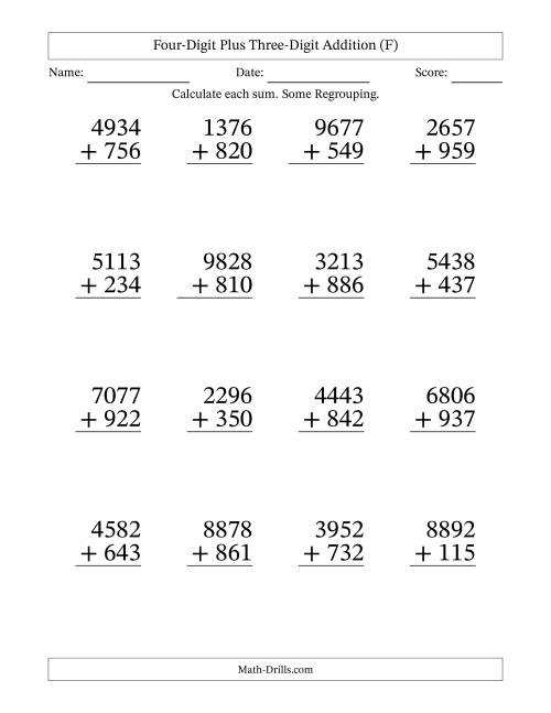 The Four-Digit Plus Three-Digit Addition With Some Regrouping – 16 Questions – Large Print (F) Math Worksheet