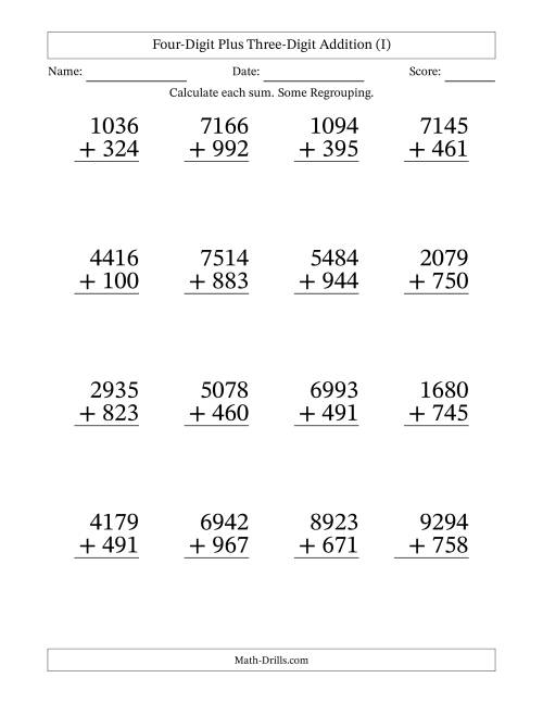 Large Print 4-Digit Plus 3-Digit Addition with SOME Regrouping (I)