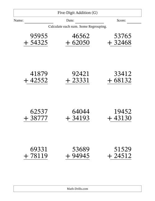 The Five-Digit Addition With Some Regrouping – 12 Questions – Large Print (G) Math Worksheet
