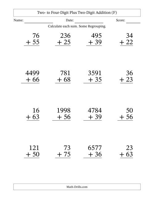 The Large Print Various-Digit Plus 2-Digit Addition with SOME Regrouping (F) Math Worksheet